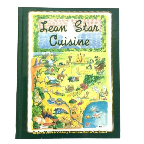 Lean Star Cuisine Cookbook Lake Austin Spa Resort Texas Low Fat Recipes 1996 - Picture 1 of 6